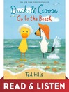 Cover image for Duck & Goose Go to the Beach